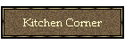 Kitchen Corner